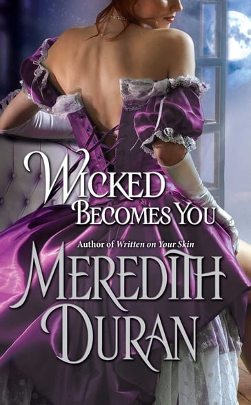 Wicked Becomes You - Meredith Duran