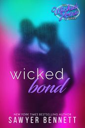 Wicked Bond