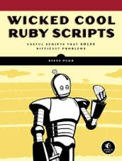 Wicked Cool Ruby Scripts