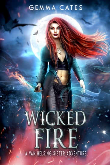 Wicked Fire - Gemma Cates