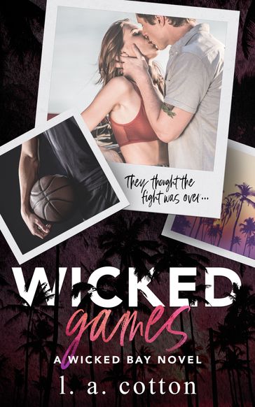 Wicked Games - L A Cotton