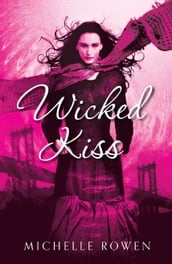 Wicked Kiss (Nightwatchers, Book 2)