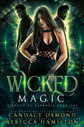 Wicked Magic