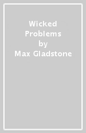 Wicked Problems