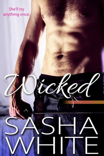 Wicked - Sasha White