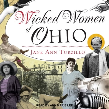 Wicked Women of Ohio - Jane Ann Turzillo