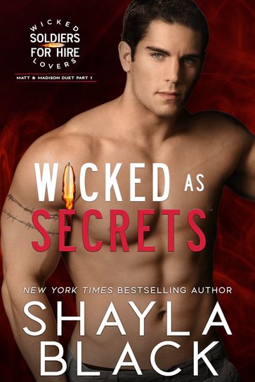 Wicked as Secrets (Matt & Madison, Part One) - Shayla Black