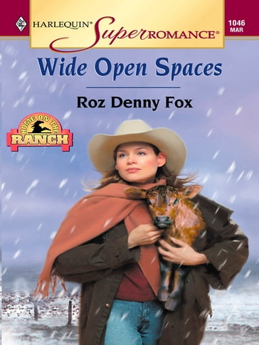 Wide Open Spaces - Roz Denny Fox