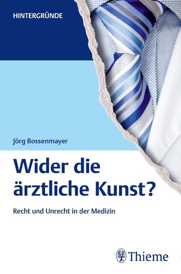 Wider die ärztliche Kunst? - Jorg Bossenmayer