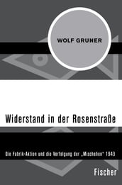 Widerstand in der Rosenstraße