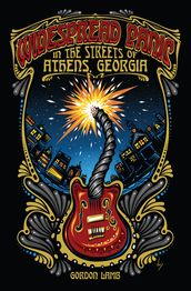 Widespread Panic in the Streets of Athens, Georgia