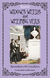 Widow s Weeds and Weeping Veils