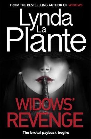 Widows' Revenge - Lynda La Plante