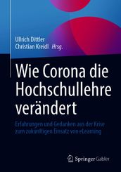 Wie Corona die Hochschullehre verändert