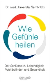 Wie Gefuhle heilen