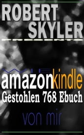 Wie amazon kindle Gestohlen 768 Ebuch Von Mir