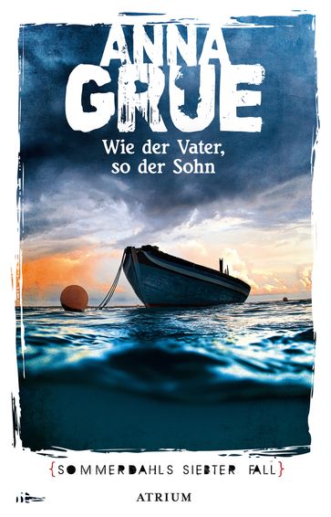 Wie der Vater, so der Sohn - Anna Grue