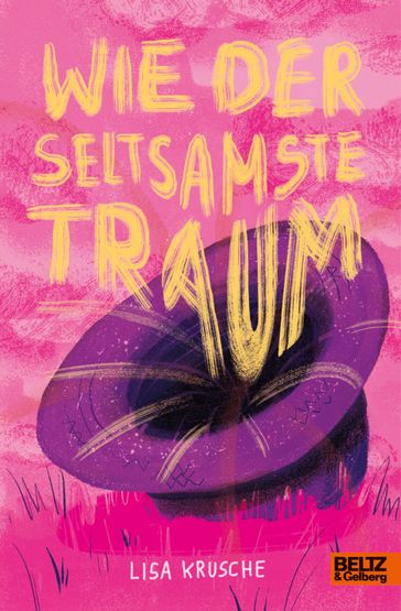 Wie der seltsamste Traum - Lisa Krusche