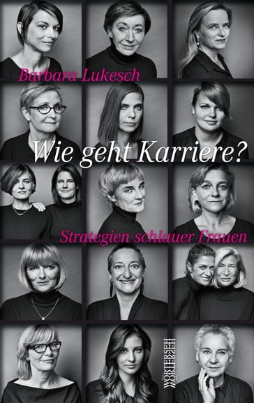 Wie geht Karriere? - Barbara Lukesch