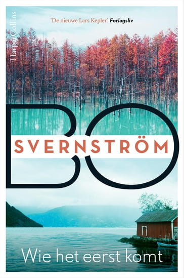 Wie het eerst komt - Bo Svernstrom