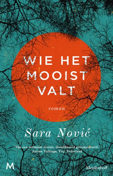 Wie het mooist valt - Sara Novic