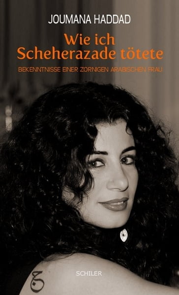 Wie ich Scheherazade tötete - Etel Adnan - Joumana Haddad - Michael Hormann
