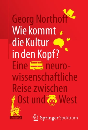 Wie kommt die Kultur in den Kopf? - Georg Northoff