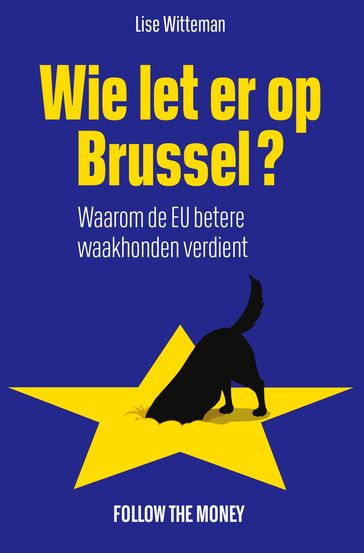 Wie let er op Brussel? - Lise Witteman