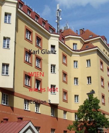 Wien wie es lebt - Karl Glanz