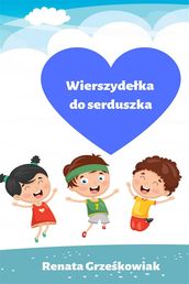 Wierszydeka do serduszka