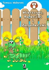 Wierszyki, Bajeczki i Zagadeczki