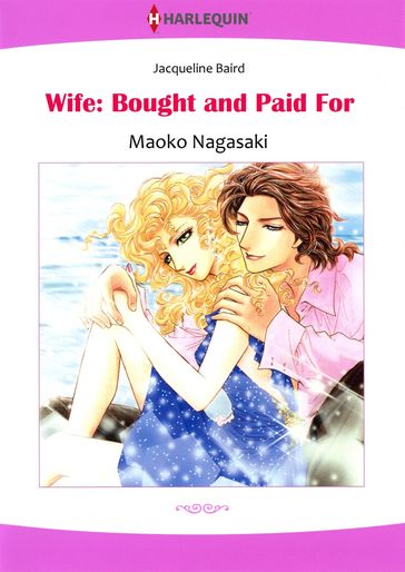 Wife: Bought and Paid for (Harlequin Comics) - Jacqueline Baird