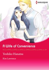 A Wife of Convenience (Harlequin Comics)