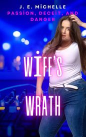 Wife s Wrath