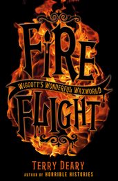 Wiggott s Wonderful Waxworld 2: Fire Flight