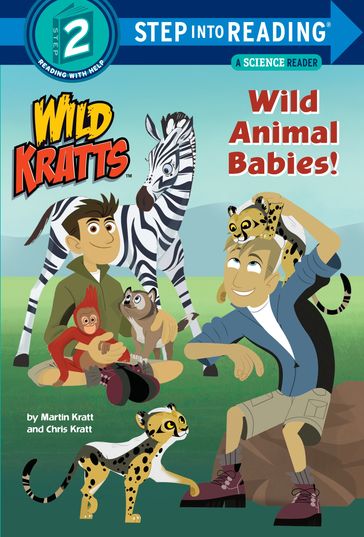 Wild Animal Babies! (Wild Kratts) - Chris Kratt - Martin Kratt