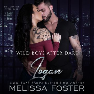 Wild Boys After Dark: Logan - Melissa Foster