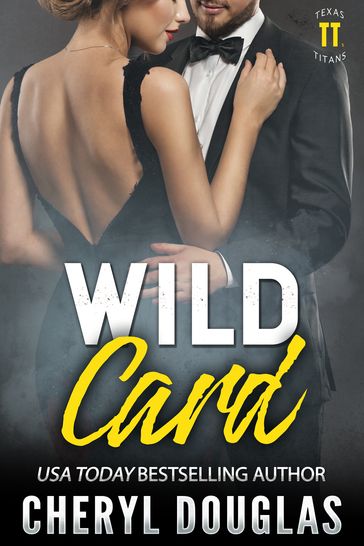 Wild Card (Texas Titans #5) - Cheryl Douglas