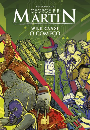 Wild Cards: O começo - George R.R. Martin