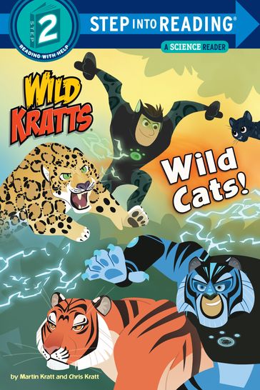 Wild Cats! (Wild Kratts) - Chris Kratt - Martin Kratt