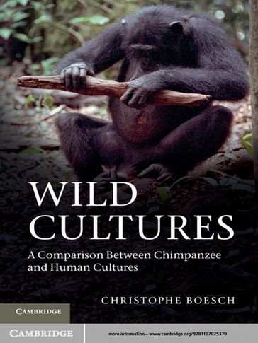 Wild Cultures - Christophe Boesch