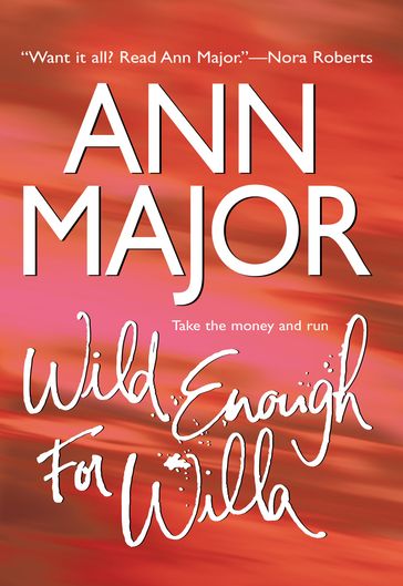 Wild Enough for Willa - Ann Major