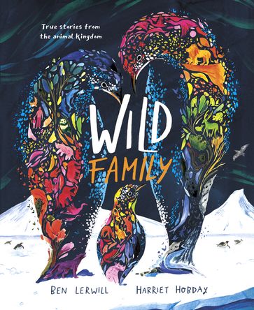 Wild Family - Ben Lerwill