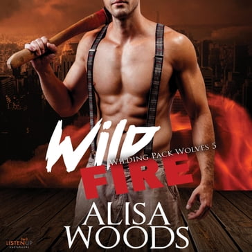 Wild Fire - Alisa Woods