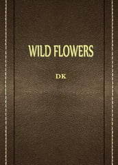 Wild Flowers