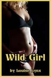 Wild Girl (M/F Erotica)