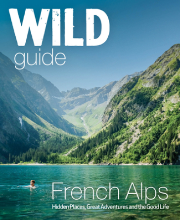 Wild Guide French Alps - Paul Webster