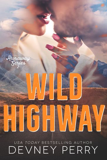 Wild Highway - Devney Perry