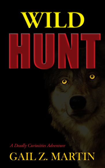 Wild Hunt - Gail Z. Martin