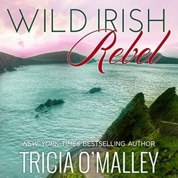 Wild Irish Rebel - Tricia O